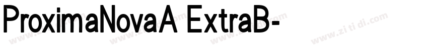 ProximaNovaA ExtraB字体转换